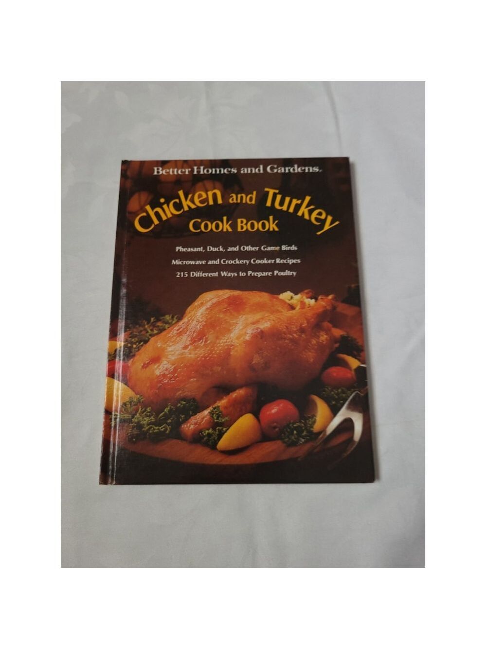 1976 BH&G Chicken and Turkey Cooking Hardcover Vintage